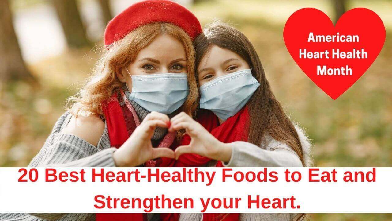 Heart Healthy foods list