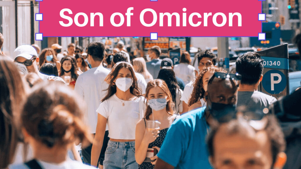 Son of Omicron BA.2