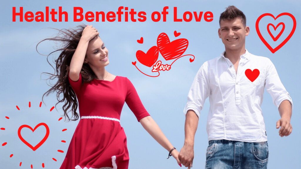 Health Benefits of love