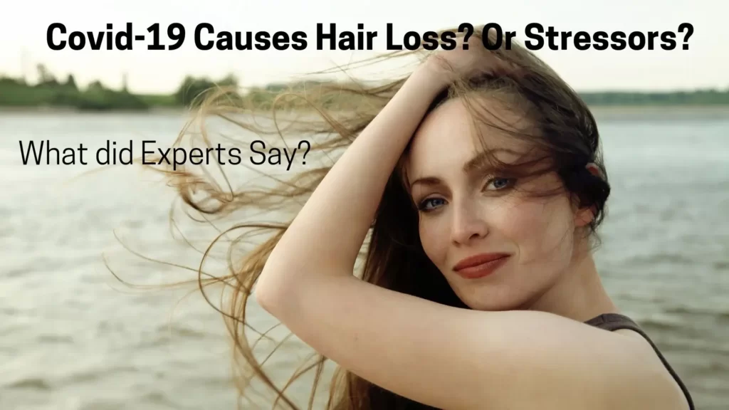 cCovid-19 causes hair Loss?