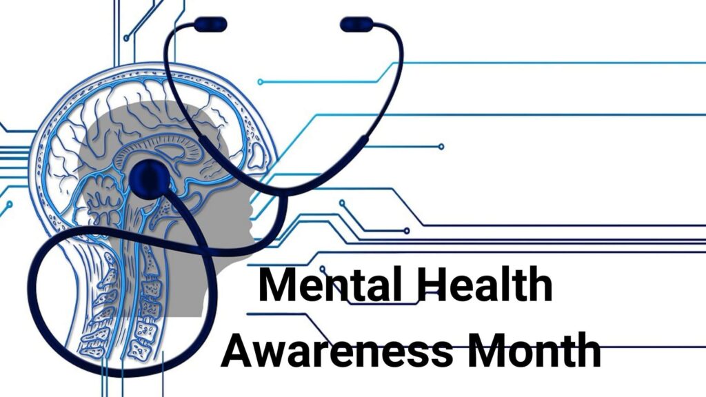 Mental health awareness month 2022
