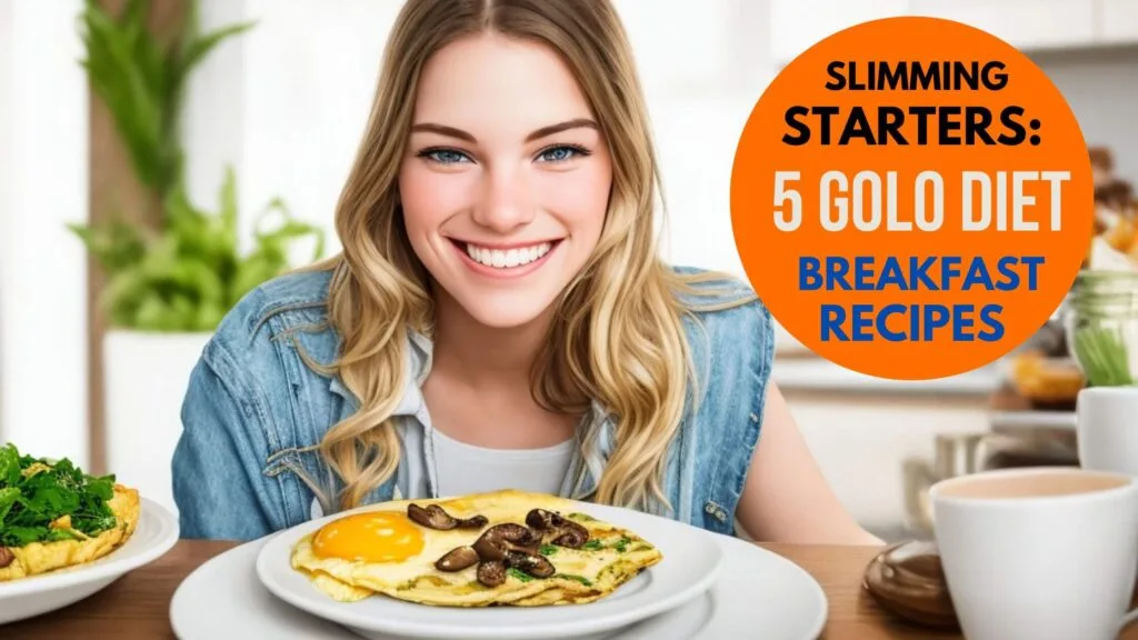 5 golo diet breakfast recipes