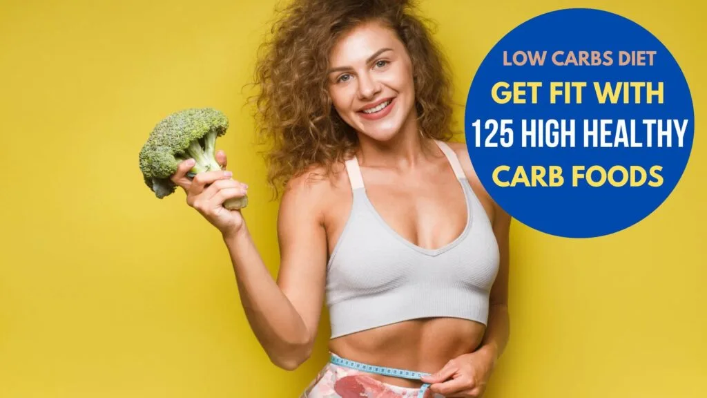 High Healthy Carb foods