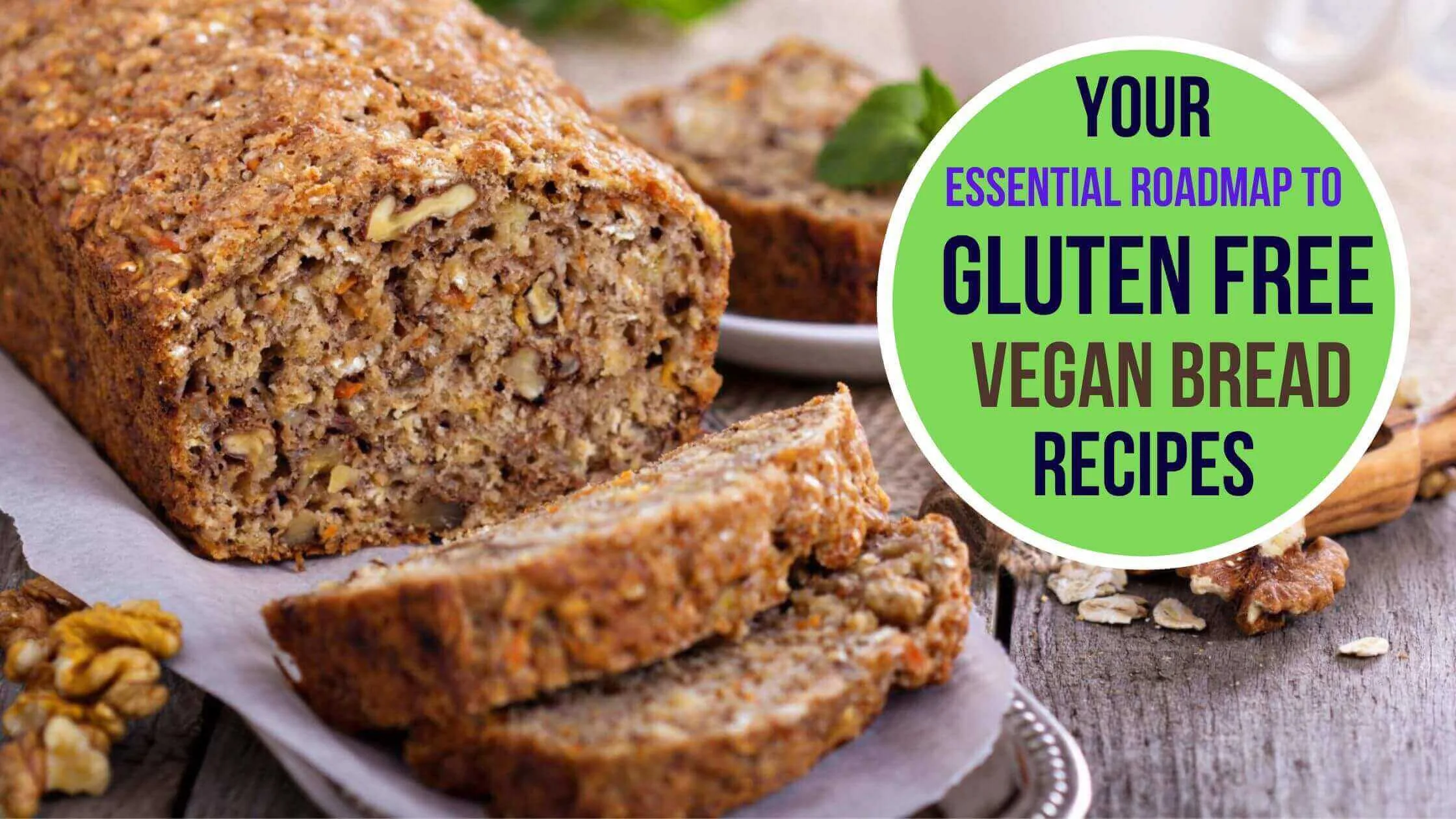 Gluten Free Vegan Bread Recipe