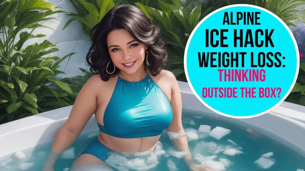 alpine ice hack weight loss